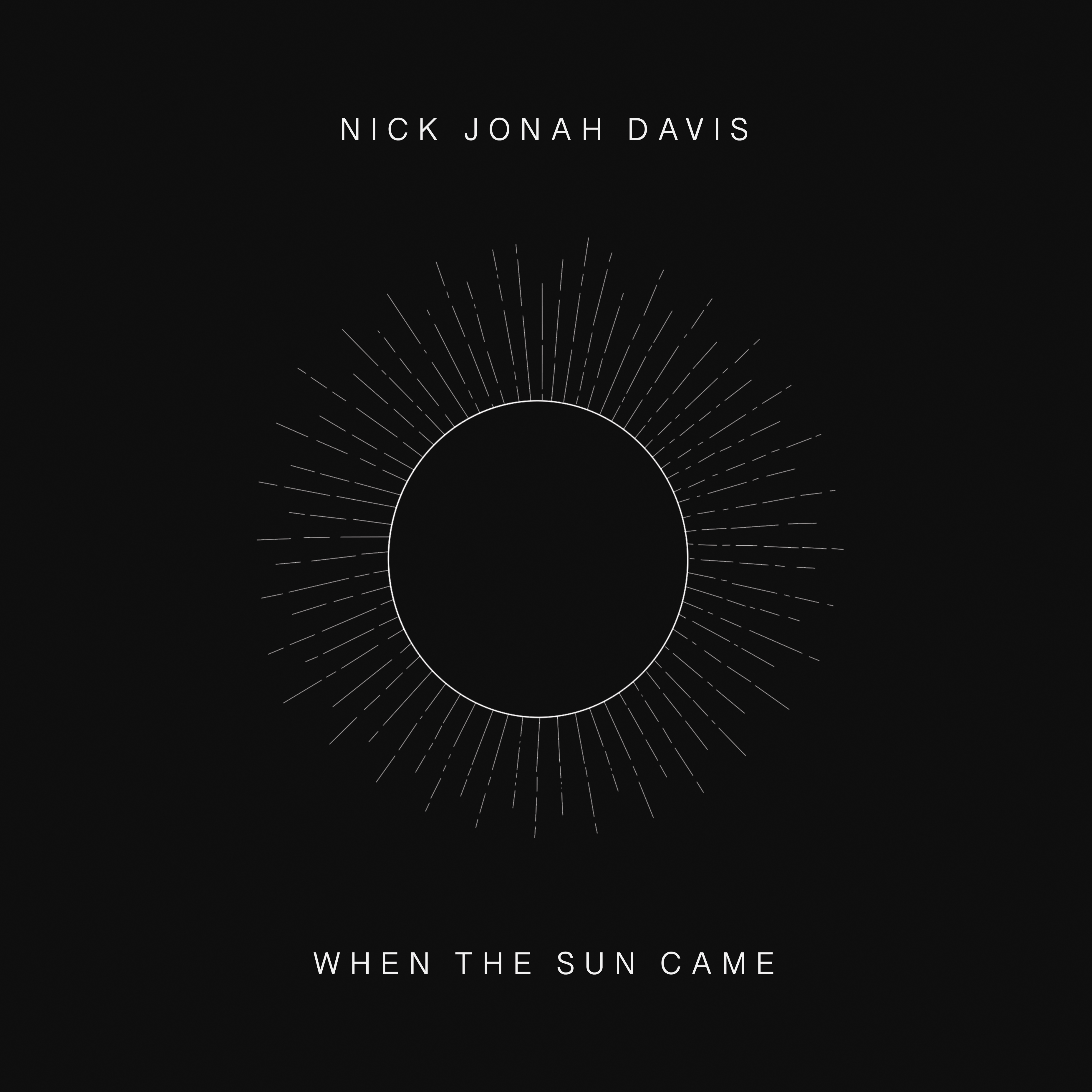 When the Sun Came