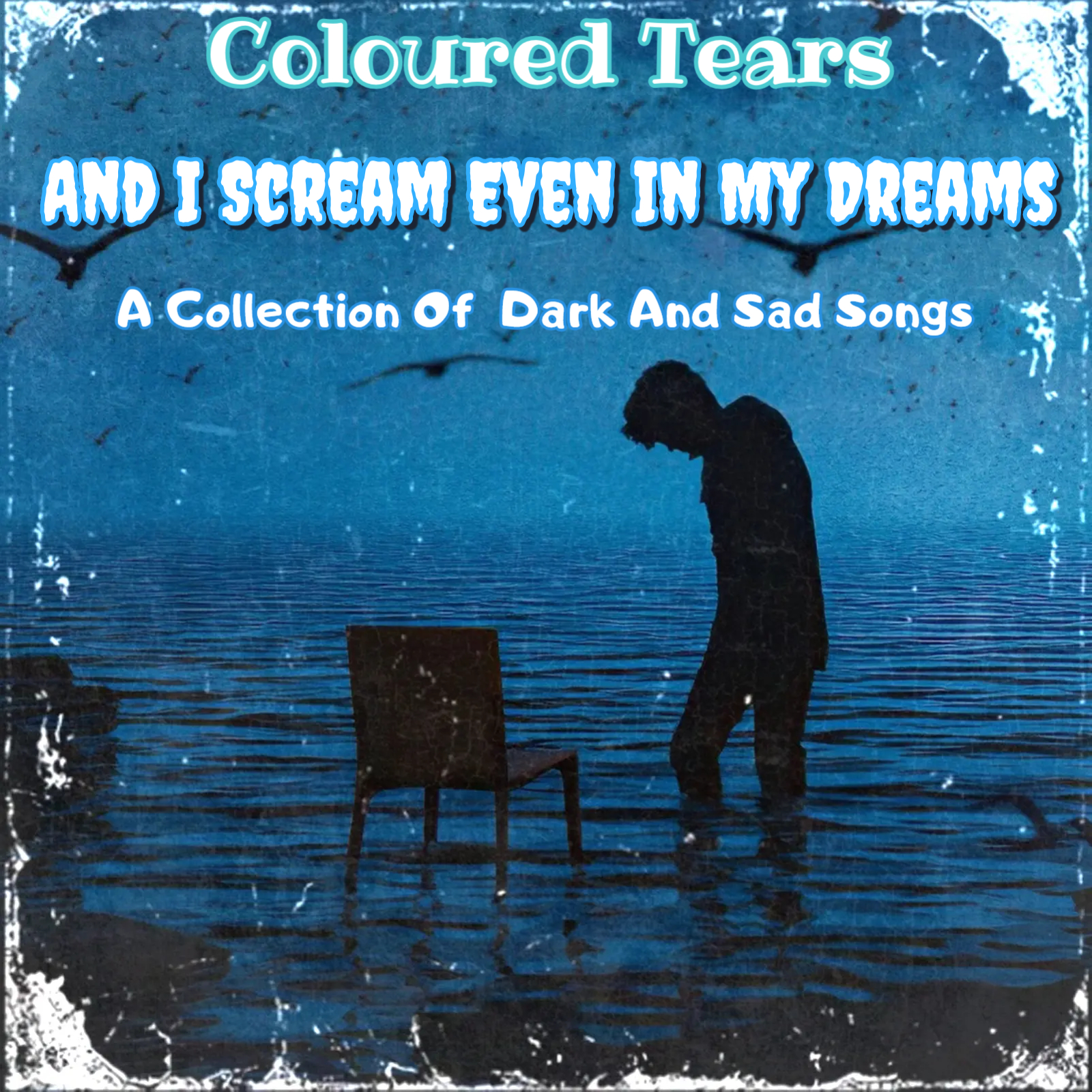 And I Scream Even in My Dreams