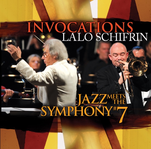 Invocations: Jazz Meets the Symphony #7