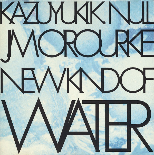 New Kind of Water