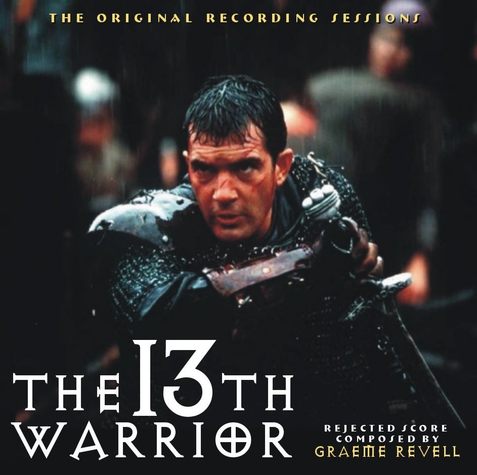 The 13th Warrior: The Original Recording Sessions