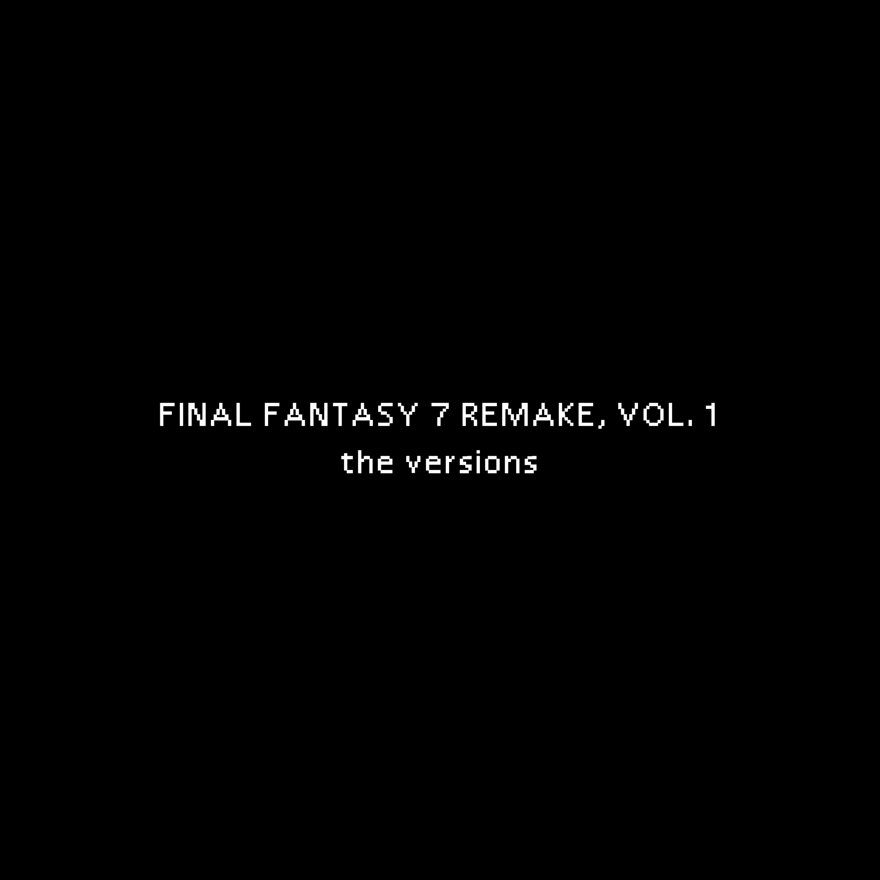 Final Fantasy 7 Remake, Vol. 1 (slowed version)