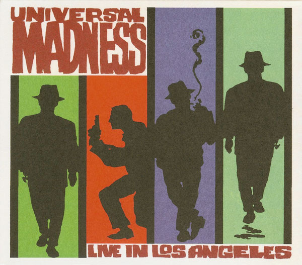 Universal Madness: Live in Los Angeles