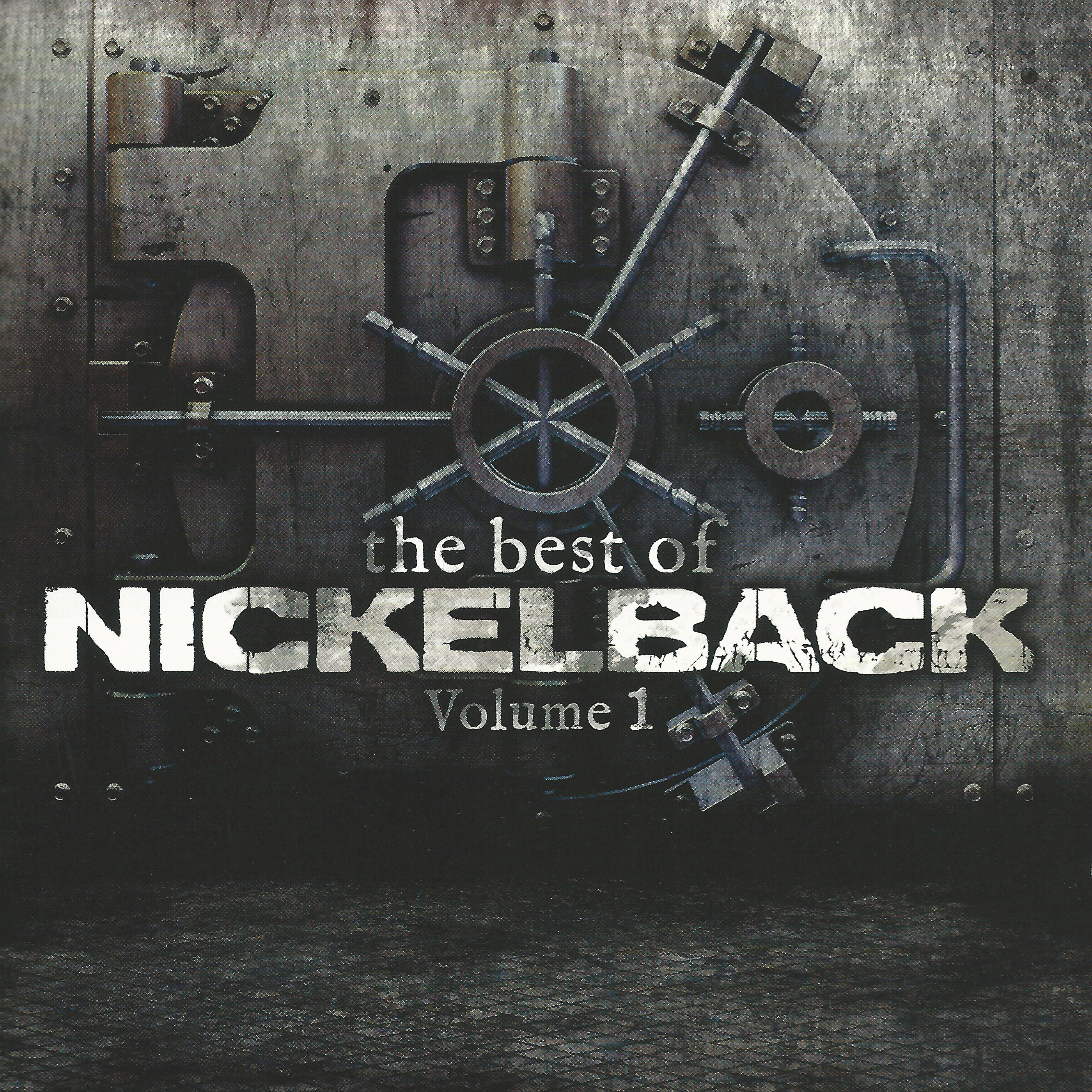 The Best of Nickelback, Volume 1