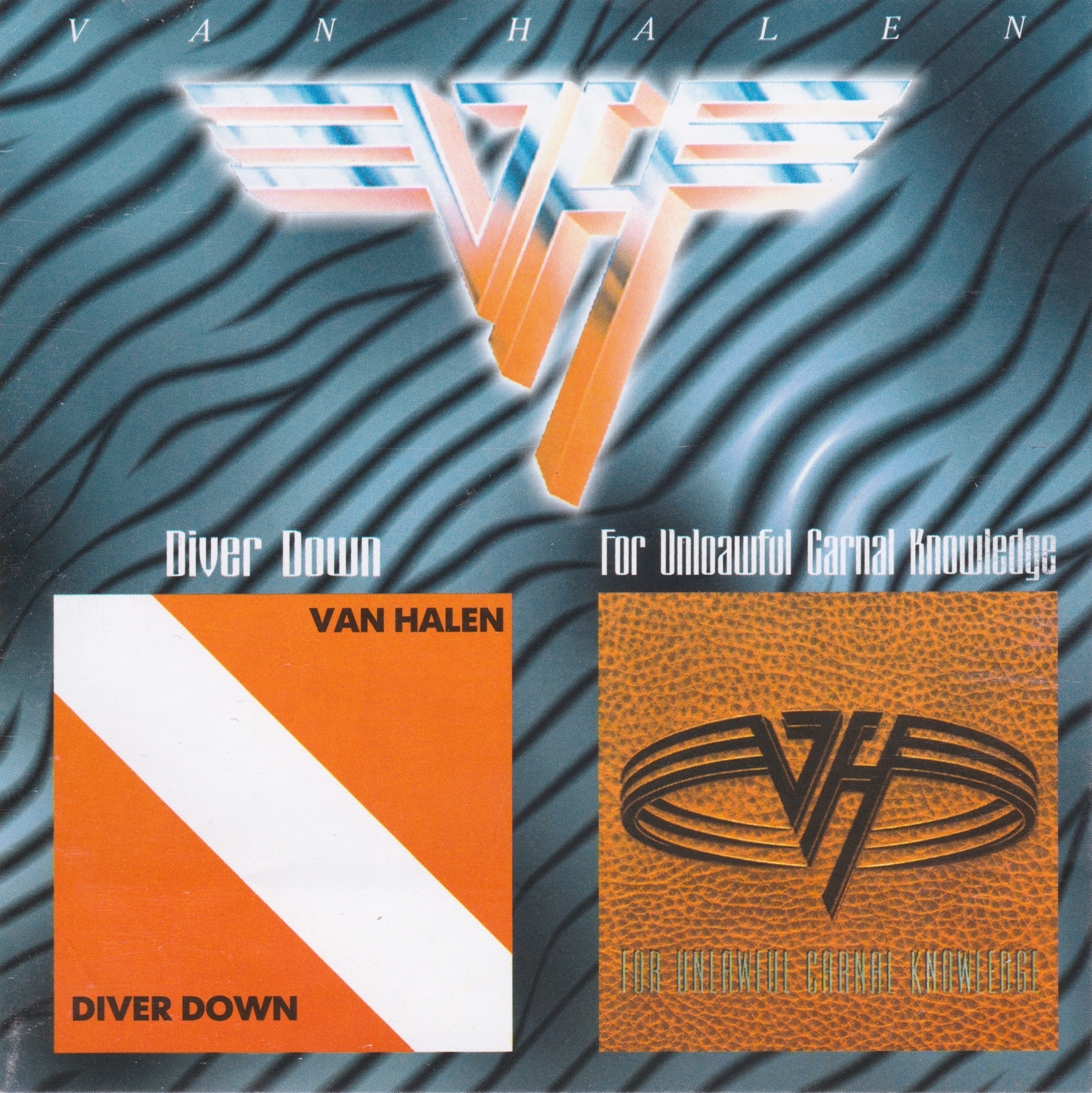 Diver Down / For Unlawful Carnal Knowledge