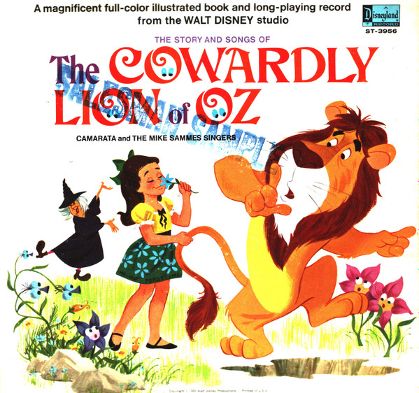 The Story And The Songs From The Cowardly Lion Of Oz