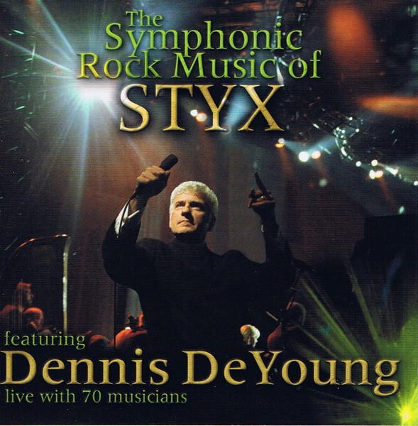 The Music of Styx: Live with Symphony Orchestra