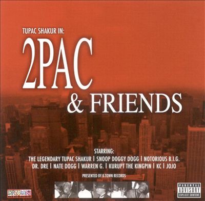 2Pac & Friends