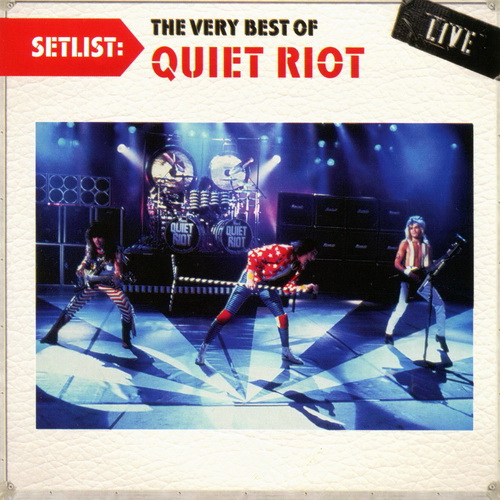 Cover of Setlist: The Very Best of Quiet Riot Live