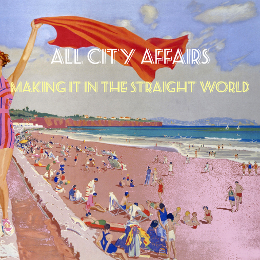 Making it in the Straight World
