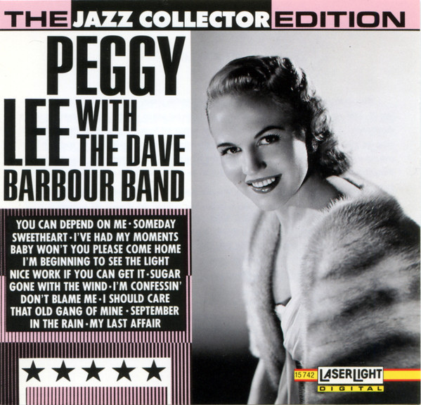 Cover of Peggy Lee with the Dave Barbour Band