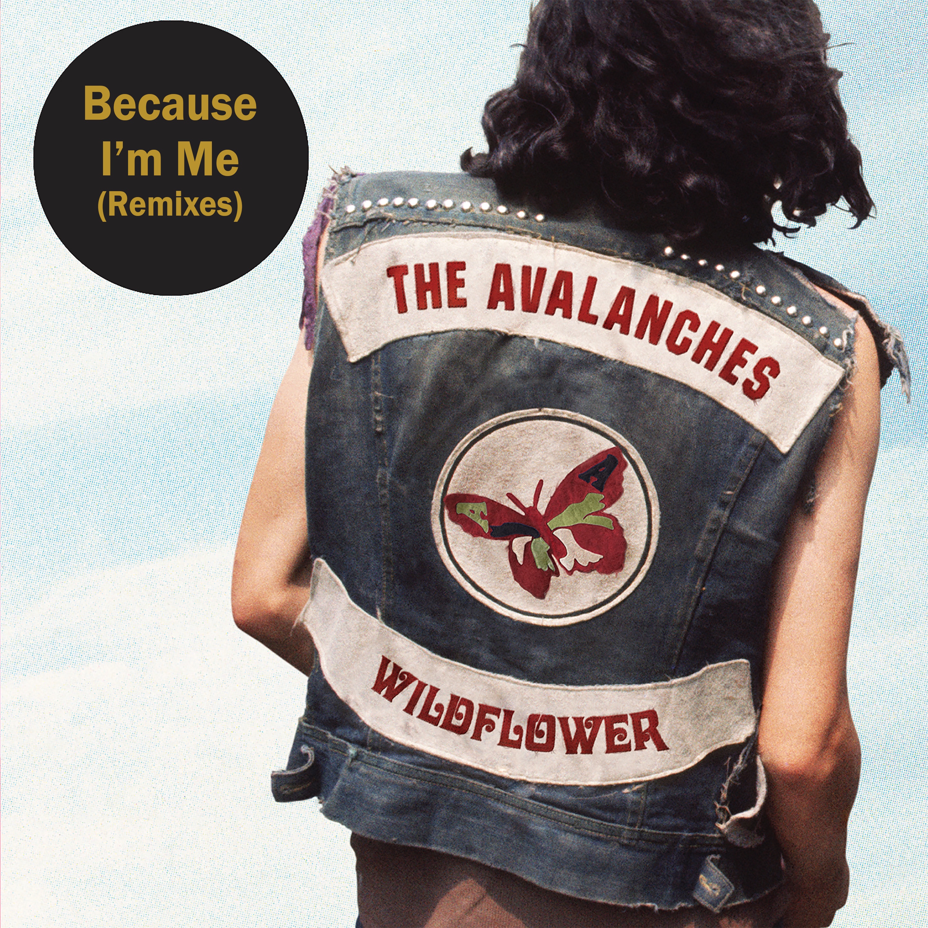 Because I’m Me (Remixes)