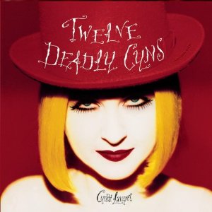 Twelve Deadly Cyns… and Then Some