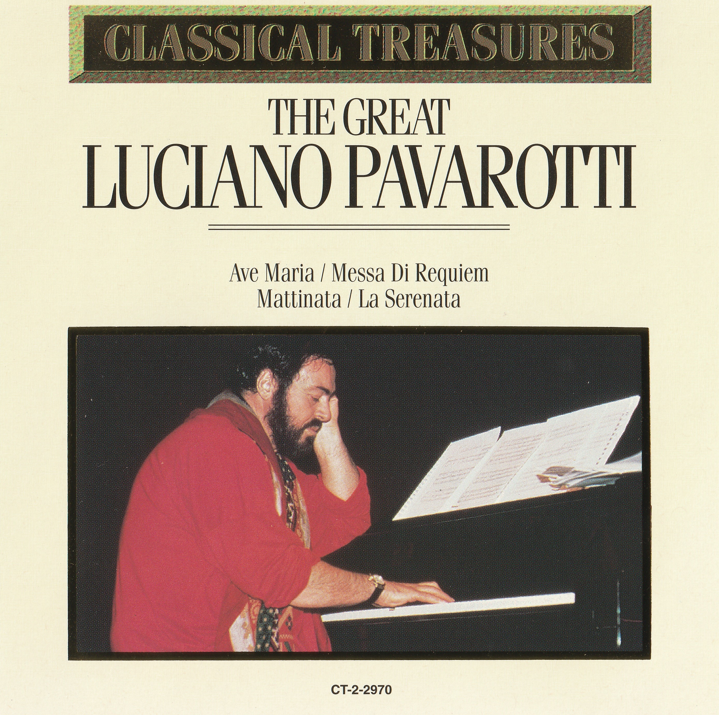 Classical Treasures: The Great Luciano Pavarotti