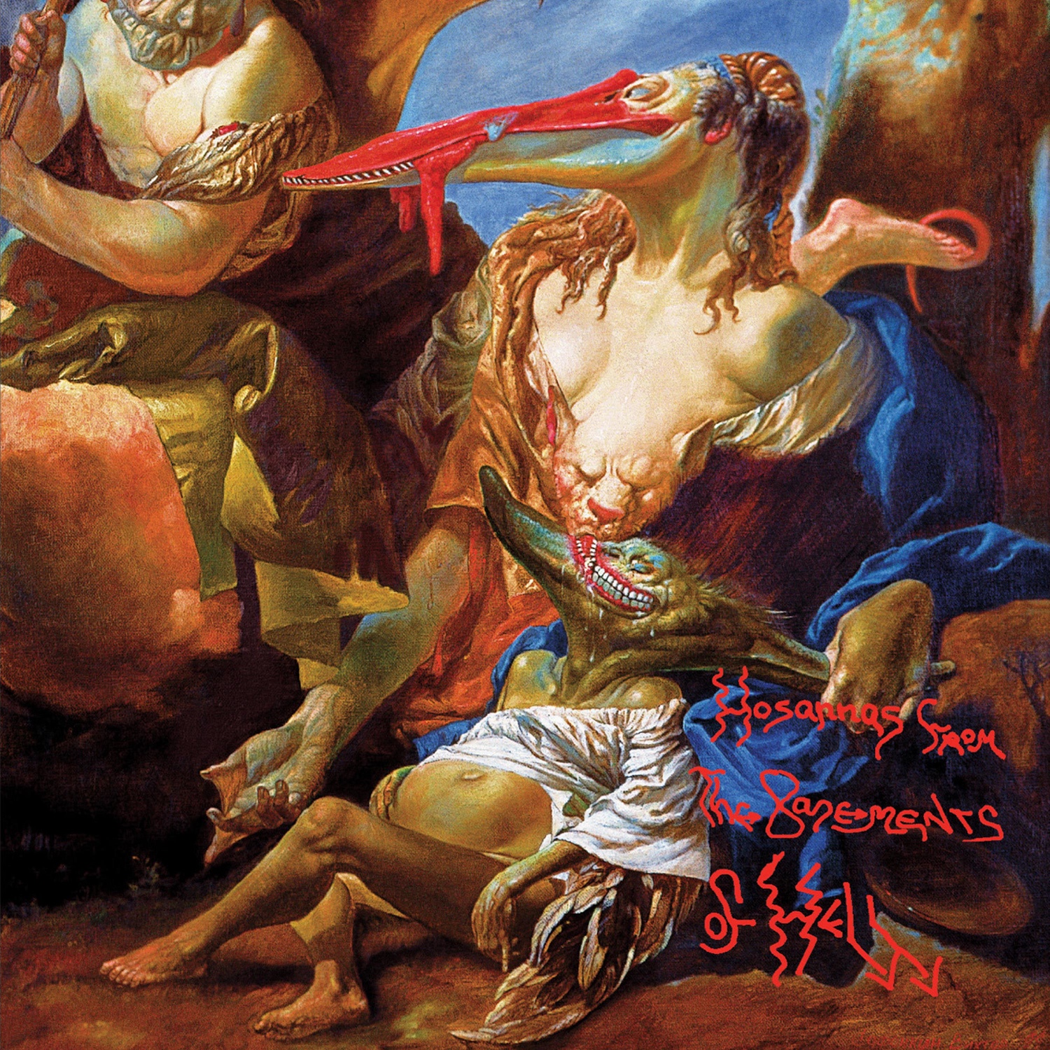 Hosannas From the Basements of Hell
