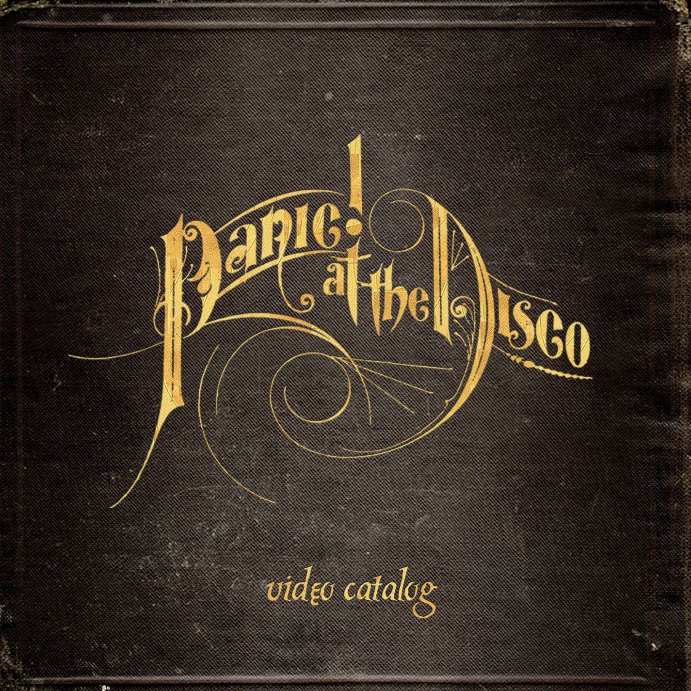 Panic! at the Disco Video Catalog