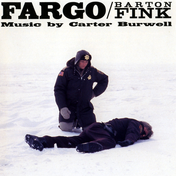 Fargo / Barton Fink