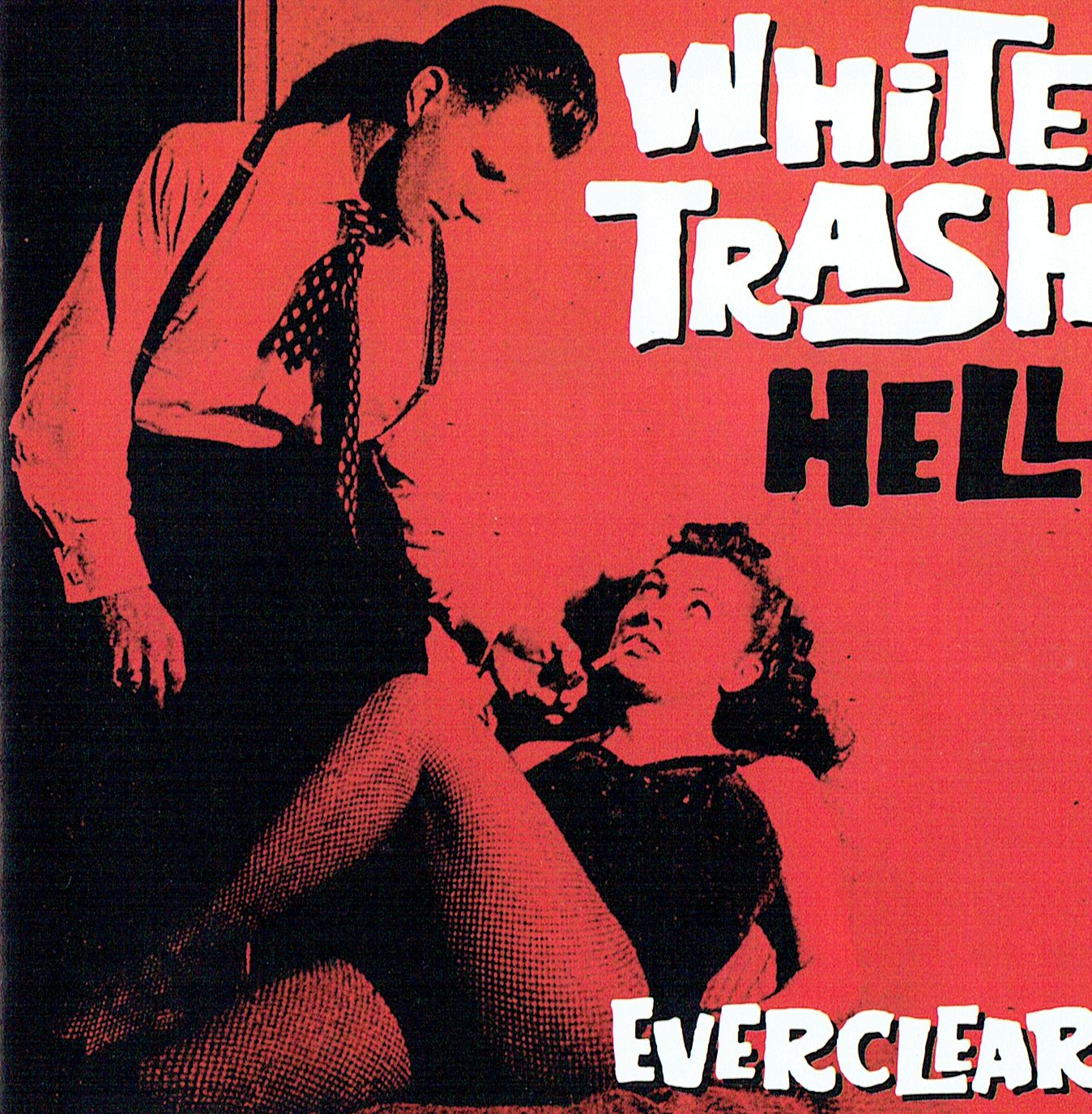 White Trash Hell