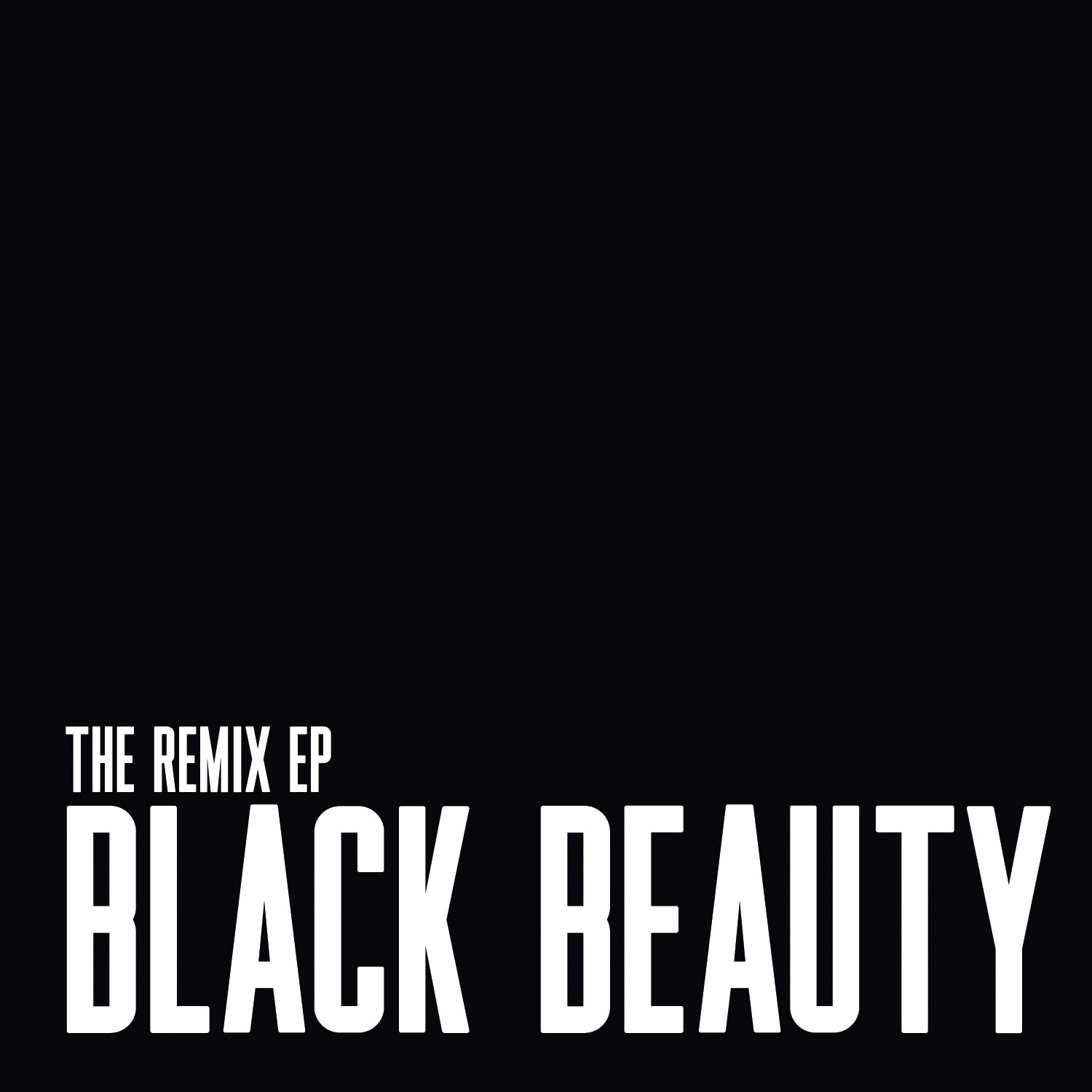 Black Beauty: The Remix EP