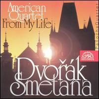 Dvořák: American Quartet / Smetana: From My Life