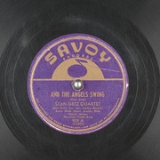 And the Angels Swing / Symphony Sid's Idea