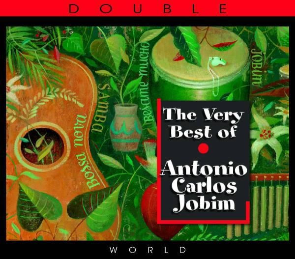 The Very Best of Antonio Carlos Jabim
