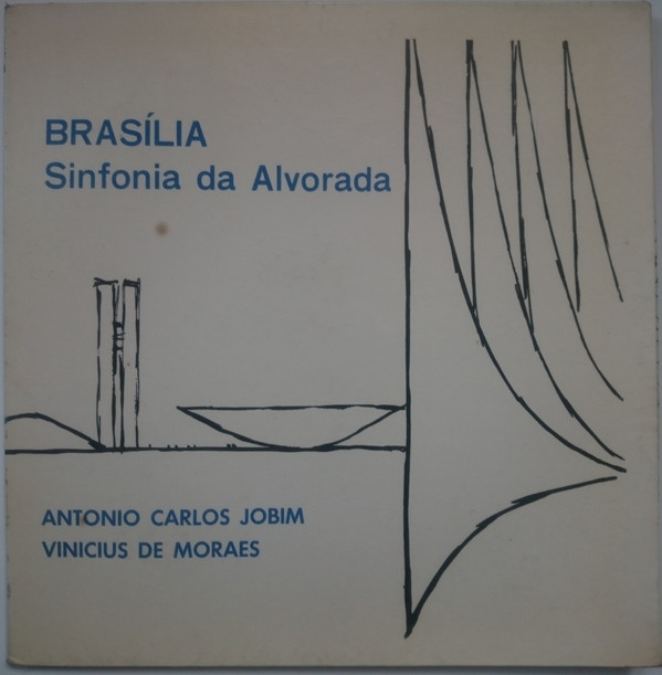 Brasília: Sinfonia da Alvorada