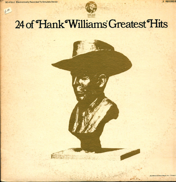 24 Of Hank Williams’ Greatest Hits