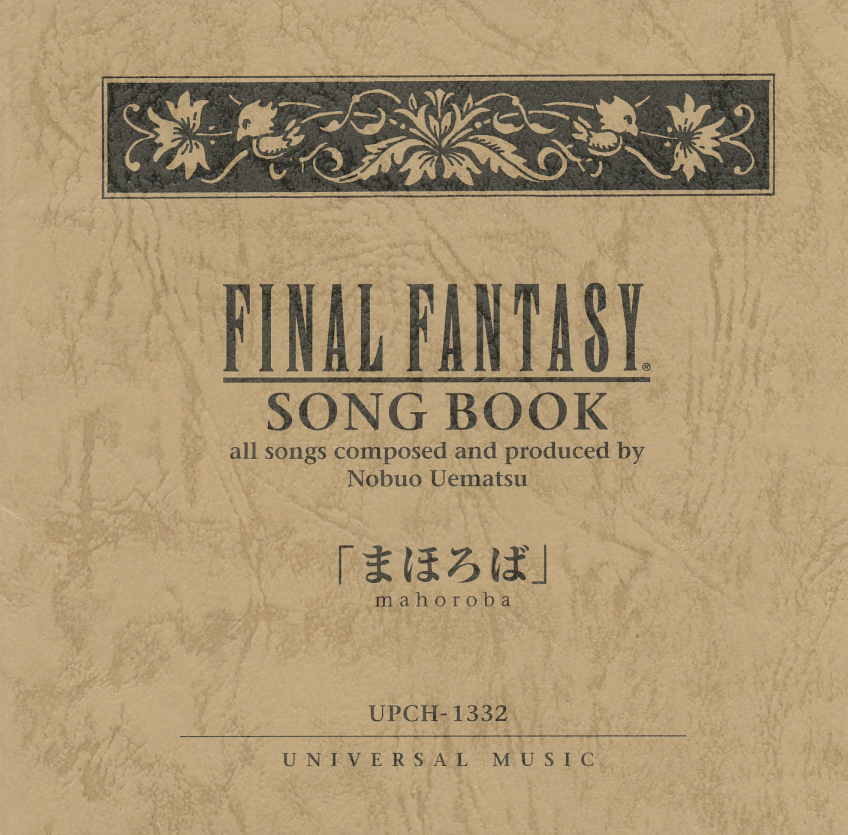 FINAL FANTASY SONG BOOK 「まほろば」