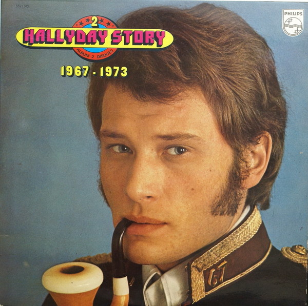 Hallyday Story 1967 – 1973