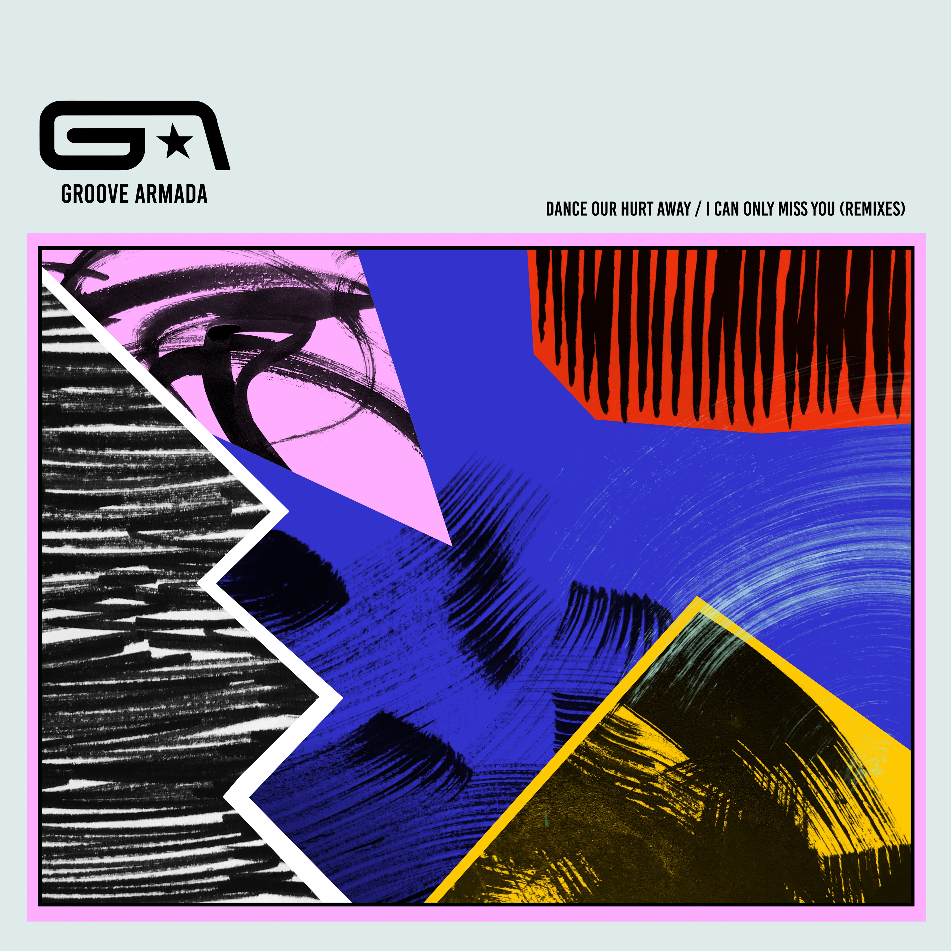 Dance Our Hurt Away / I Can Only Miss You (remixes)