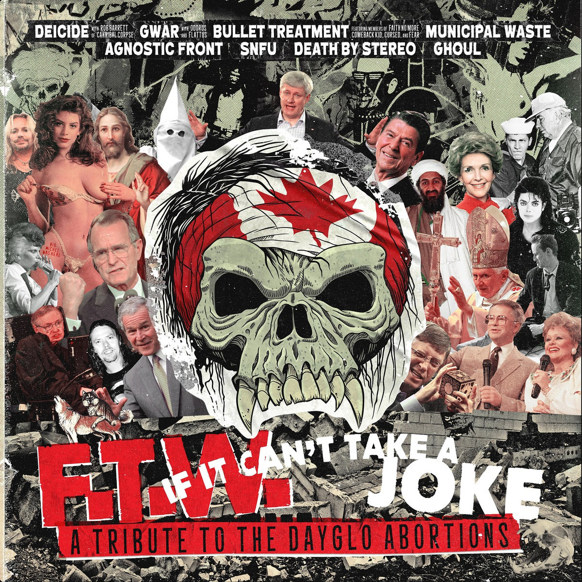 F.T.W. If It Can't Take A Joke: A Tribute To The Dayglo Abortions