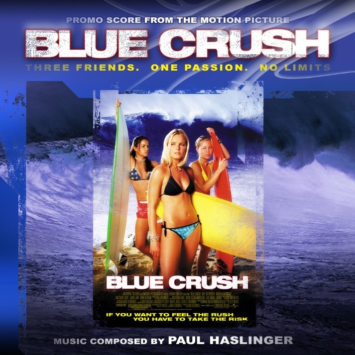 Blue Crush: Original Motion Picture Score