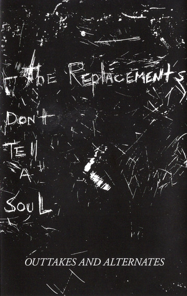 Don't Tell a Soul: Outtakes and Alternates