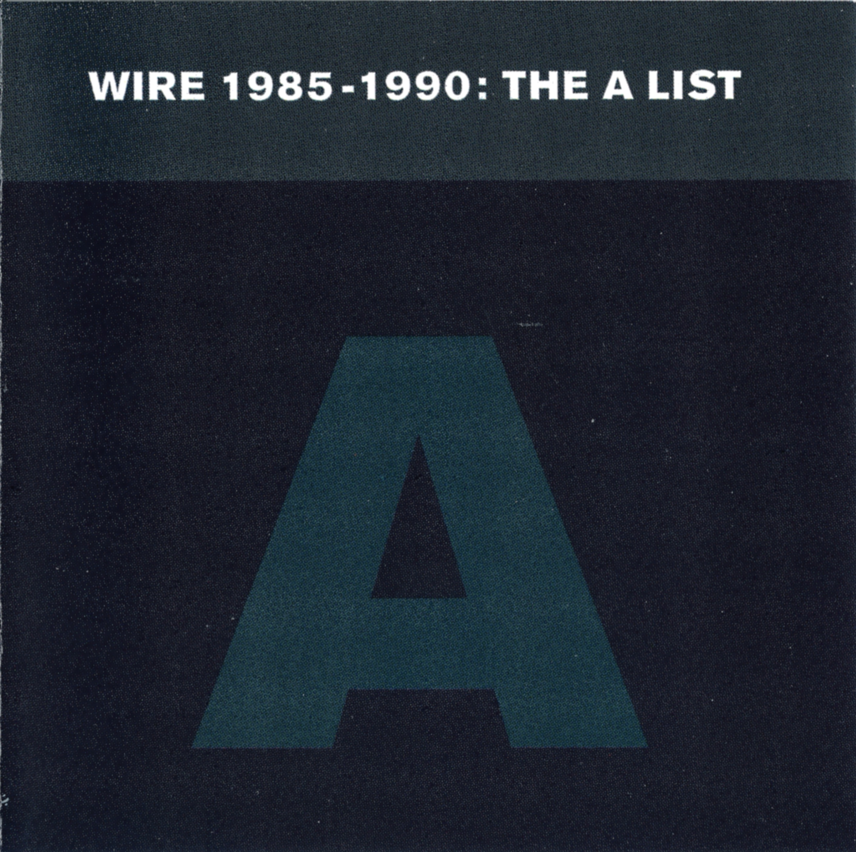 1985–1990: The A List