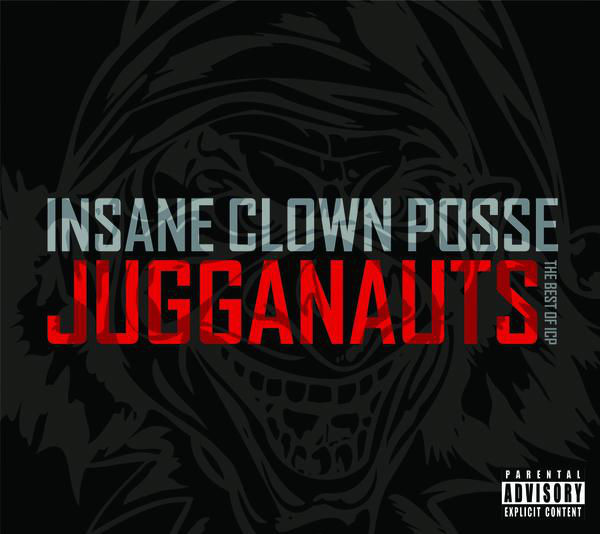 Jugganauts: The Best of ICP