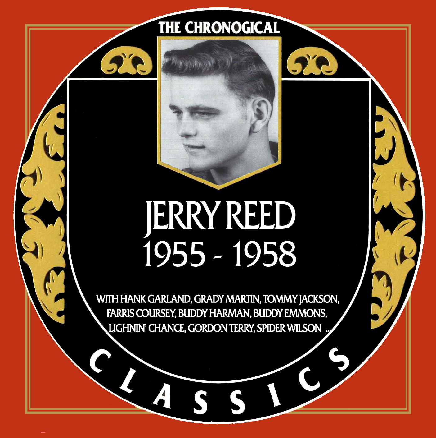 The Chronogical Classics: Jerry Reed 1955-1958