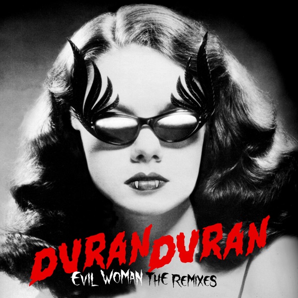 Evil Woman (The Remixes)