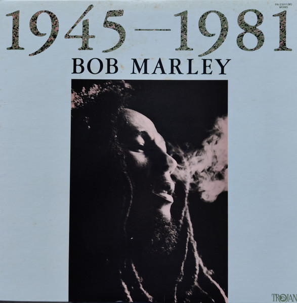 Bob Marley 1945–1981