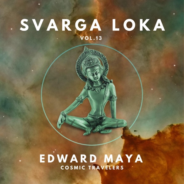 Cosmic Travelers (Svarga Loka, Vol. 13)