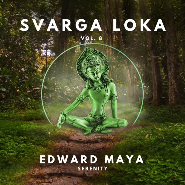 Serenity (Svarga Loka, Vol. 8)