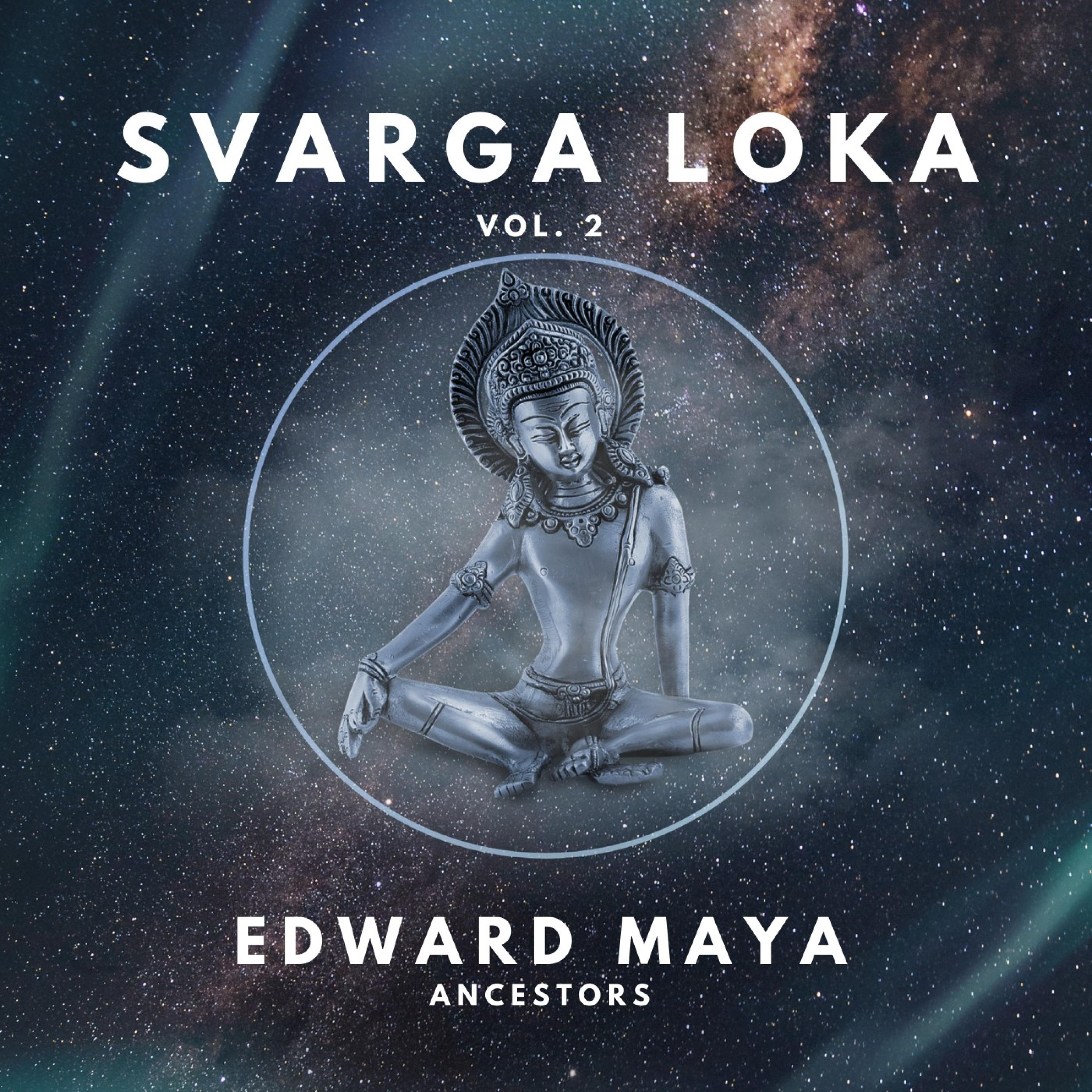 Ancestors (Svarga Loka Vol. 2)