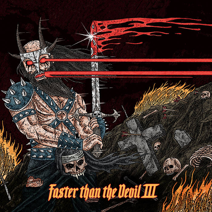 Faster Than the Devil III