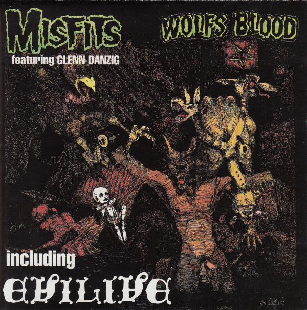Earth A.D. / Wolfs Blood / Evilive