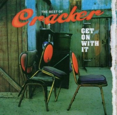 Get On With It: The Best of Cracker