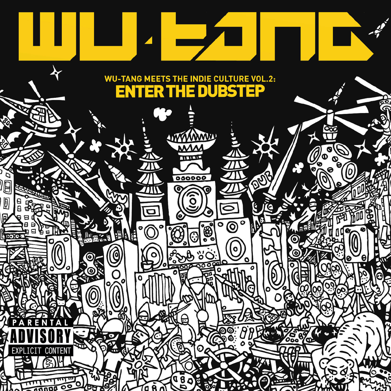 Wu-Tang Meets the Indie Culture, Vol. 2: Enter the Dubstep