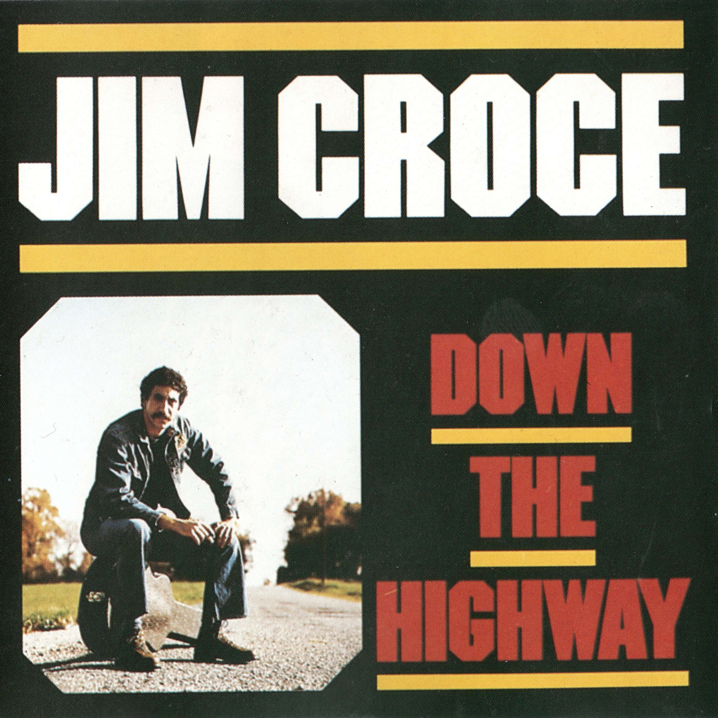 Down the Highway