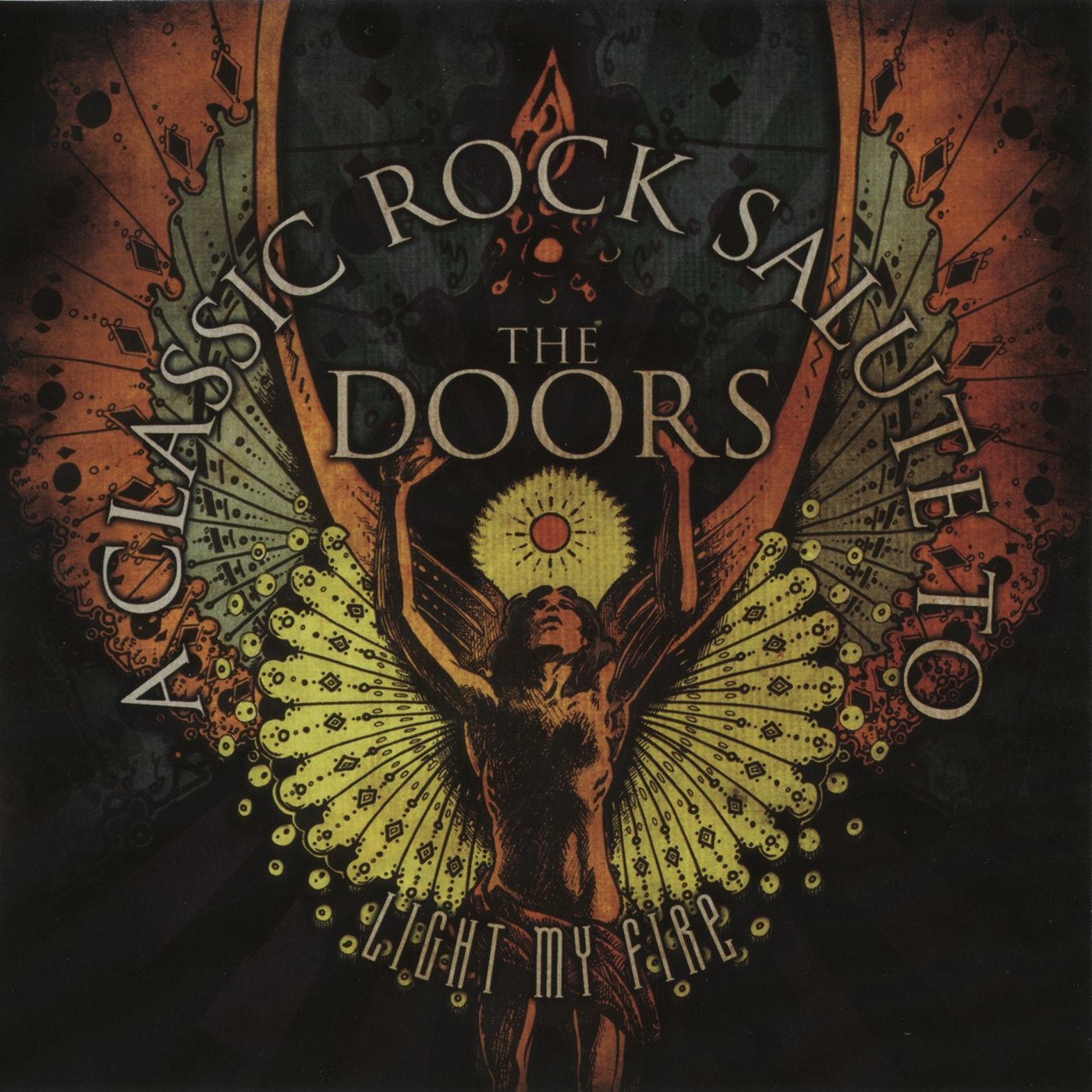 Light My Fire: A Classic Rock Salute to the Doors