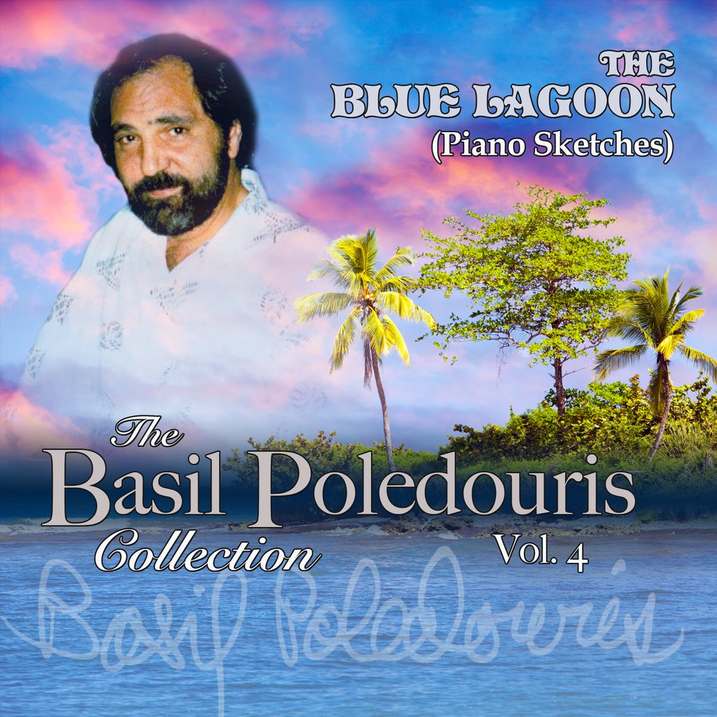 The Basil Pouledouris Collection: Volume 4: The Blue Lagoon (Piano Sketches)