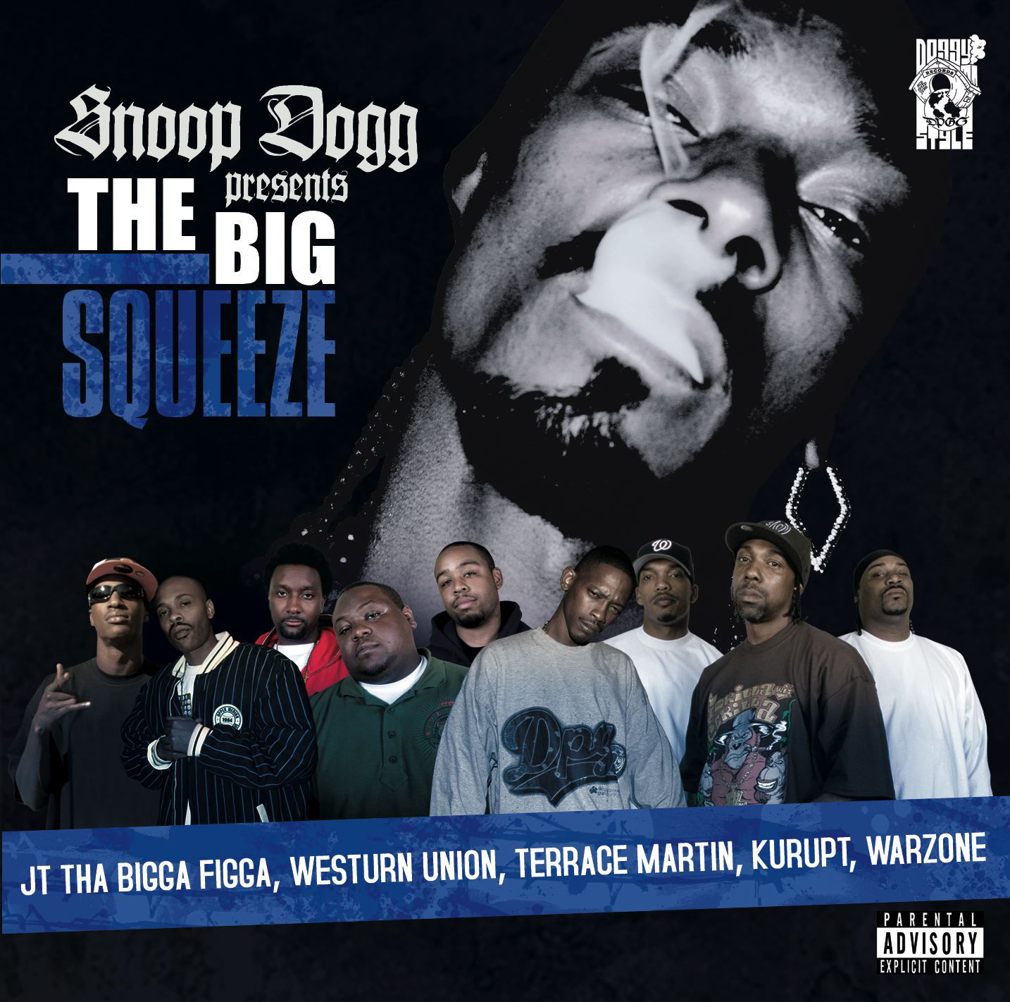 Snoop Dogg Presents the Big Squeeze